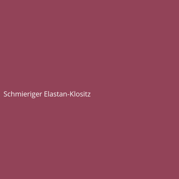 Schmieriger Elastan-Klositz